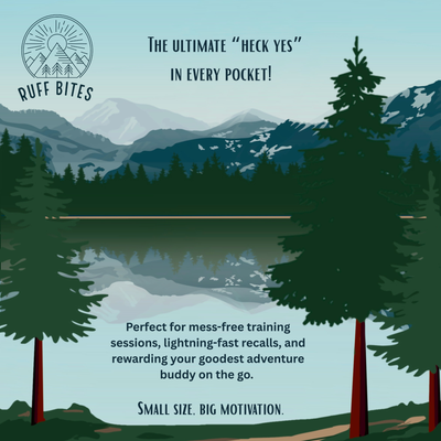 Ruff Bites - The ultimate “heck yes” in every pocket!